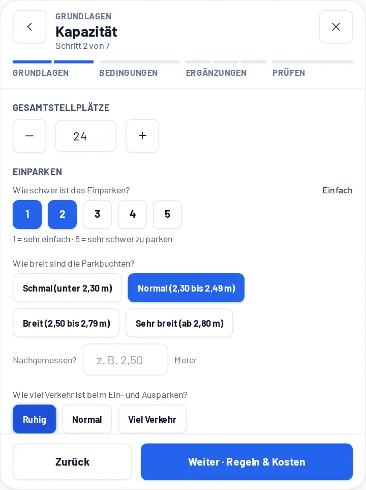 Schritt Kapazität: Zahl der Stellplätze, wie schwer das Einparken ist, wie breit die Buchten sind und wie viel Verkehr dort ist